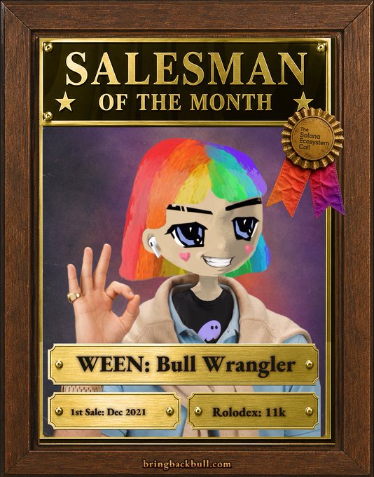 A framed 'SALESMAN OF THE MONTH' award plaque titled 'WEEN: Bull Wrangler' features an illustrated character with rainbow hair making an 'okay' hand gesture, noting a 1st sale in Dec 2021 and a Rolodex of 11k.