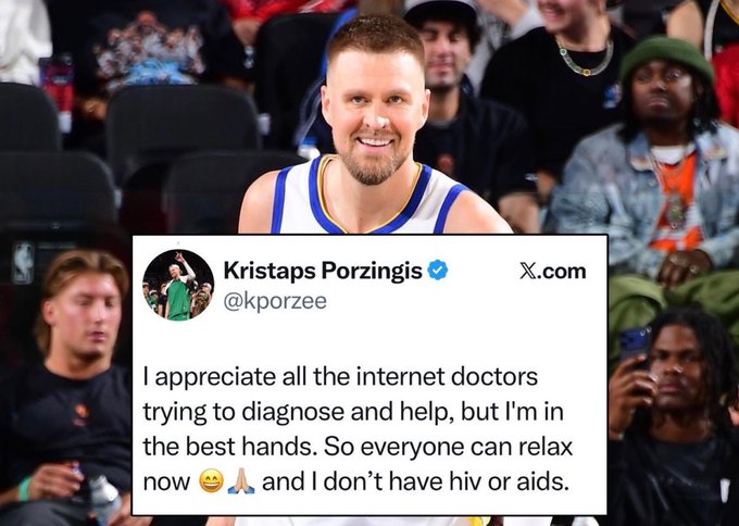 A photo of basketball player Kristaps Porzingis sitting in arena seats, overlaid with a tweet from @kporzee addressing internet doctors: 'I don't have hiv or aids.'