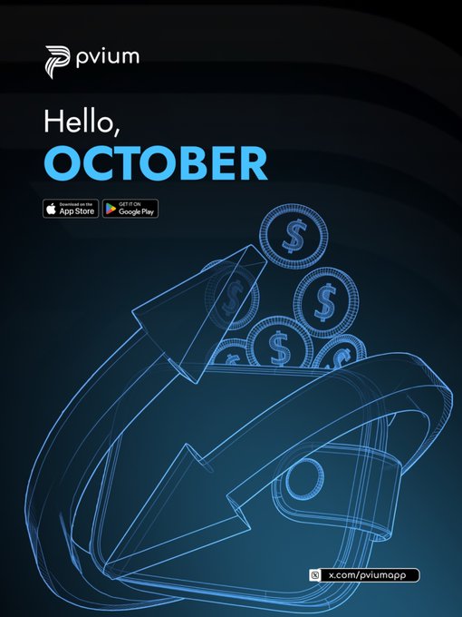 A promotional graphic for 'Pvium' app saying 'Hello, OCTOBER' with App Store and Google Play badges, featuring wireframe illustrations of coins and arrows.