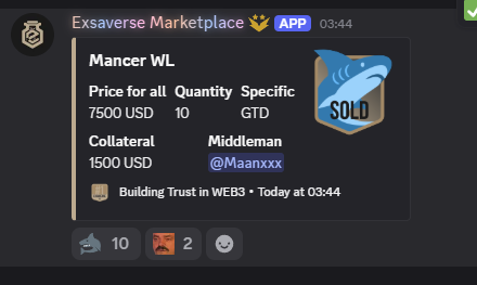 A Discord message in the 'Exsaverse Marketplace' channel advertising a 'Mancer WL' item sale for 7500 USD, marked as SOLD, with a 1500 USD collateral and the middleman tagged as '@Maanxxx'.