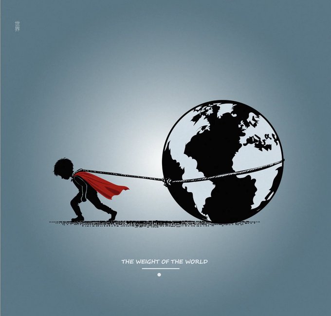 A stylized illustration showing a small superhero figure with a red cape struggling to pull a large globe across the ground, with the caption 'THE WEIGHT OF THE WORLD'.