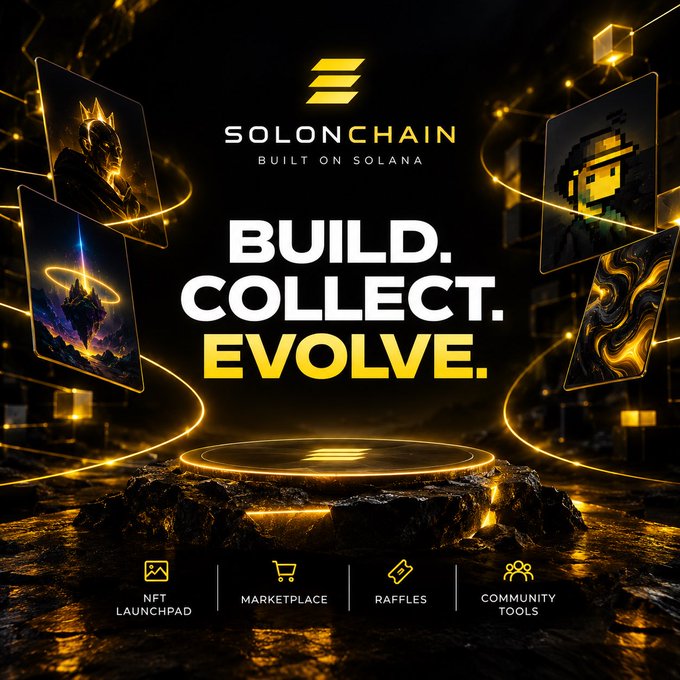 A promotional graphic for **SolOnChain** ("Built on Solana") featuring the bold tagline "BUILD. COLLECT. EVOLVE." alongside floating NFT artwork previews and feature icons for NFT Launchpad, Marketplace, Raffles, and Community Tools. The image ties directly to the post's call-to-action, inviting builders, collectors, and artists to share their Solana projects with the @SolOnChain community.