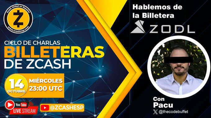 Promotional graphic for a Spanish-language livestream titled 'Cielo de Charlas: Billeteras de Zcash' featuring a discussion about the ZODL wallet, scheduled for October 14th at 23:00 UTC.