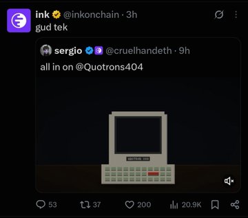 A screenshot of a tweet from @inkonchain saying 'gud tek', quoting @sergio's tweet that says 'all in on @Quotrons404' with an image of a vintage computer.