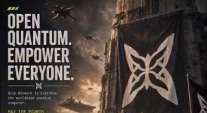 A promotional banner reading 'OPEN QUANTUM. EMPOWER EVERYONE.' featuring the Quip Network logo on a flag and drones flying over a dark futuristic cityscape.