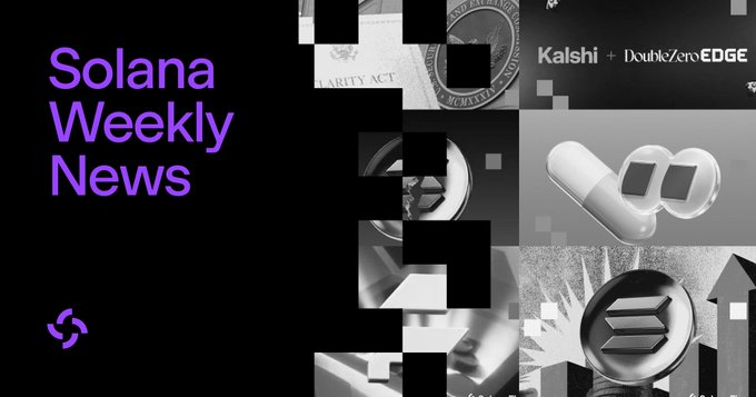 A promotional graphic titled "Solana Weekly News" in bold purple text on a black background, featuring a collage of grayscale images including a U.S. government seal, "Kalshi + DoubleZeroEDGE" branding, a 3D pill icon, a microphone, and a Solana logo, which visually accompanies a recap of the week's top six Solana news stories covering memecoin competition, ETF inflows, and SEC crypto initiatives.