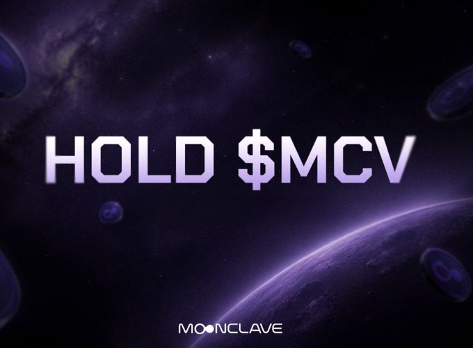 A space-themed graphic with the text 'HOLD $MCV' and the Moonclave logo against a purple cosmic background.