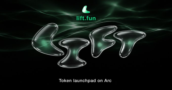 A sleek promotional graphic for "Lift.fun" features the stylized "Lift" logo rendered in glossy, metallic bubble letters with glowing green accents against a smoky dark background, displaying the "lift.fun" branding at the top and the tagline "Token launchpad on Arc" at the bottom. The image visually supports the announcement of Arc's mainnet launch, highlighting Lift.fun's early traction with new users engaging in their first on-chain transactions on the Arc network.