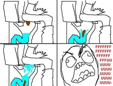 A four-panel comic depicts a character on a toilet where a brown substance splashes back up, ending with the character screaming 'FFFFFFFFFFFFFFFFFFFFFFFFUUU' in distress.