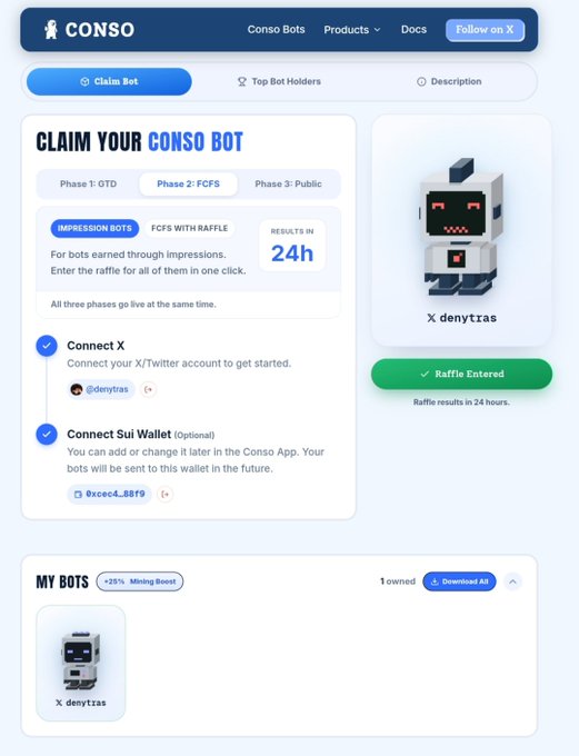 A “CONSO” webpage displays “CLAIM YOUR CONSO BOT,” setup steps for connecting X and a wallet, a bot named “x denytras,” and a green “Raffle Entered” button.