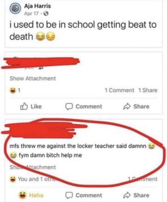 Screenshots of Facebook posts from 'Aja Harris' discussing being bullied at school, with one comment circled in red that reads 'mfs threw me against the locker teacher said damn 😂 fym damn bitch help me'.