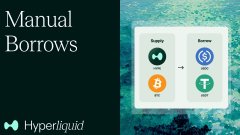 A presentation slide titled 'Manual Borrows' showing the Hyperliquid logo and icons representing Borrow, Repay, Send, and Receive functions.