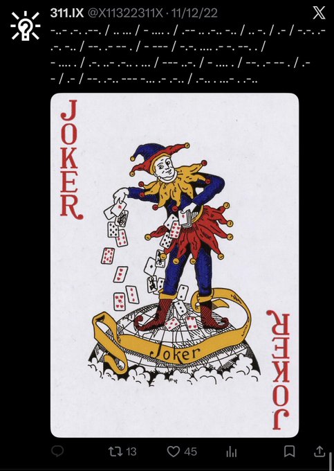 A Joker playing card illustration displayed in a social media post by user 311.IX @X11322311X dated 11/12/22, showing the classic jester figure with the text 'JOKER' on both sides.