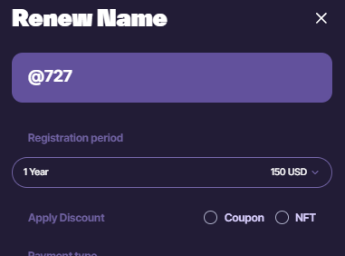 A screenshot of a 'Renew Name' interface showing the name '@727' with a 1 Year registration option for 150 USD.