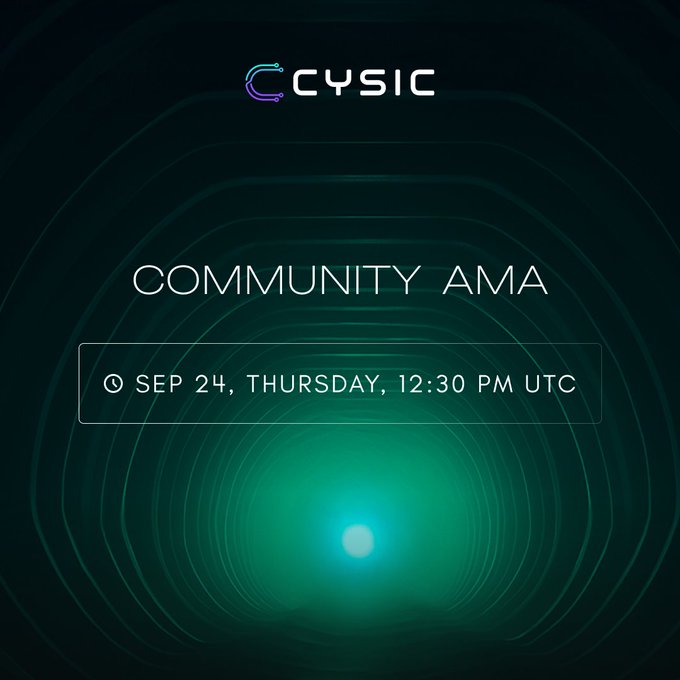 A promotional graphic with the CYSIC logo at the top announces a 'COMMUNITY AMA' event scheduled for September 24, Thursday, at 12:30 PM UTC, set against a dark green tunnel-like background.