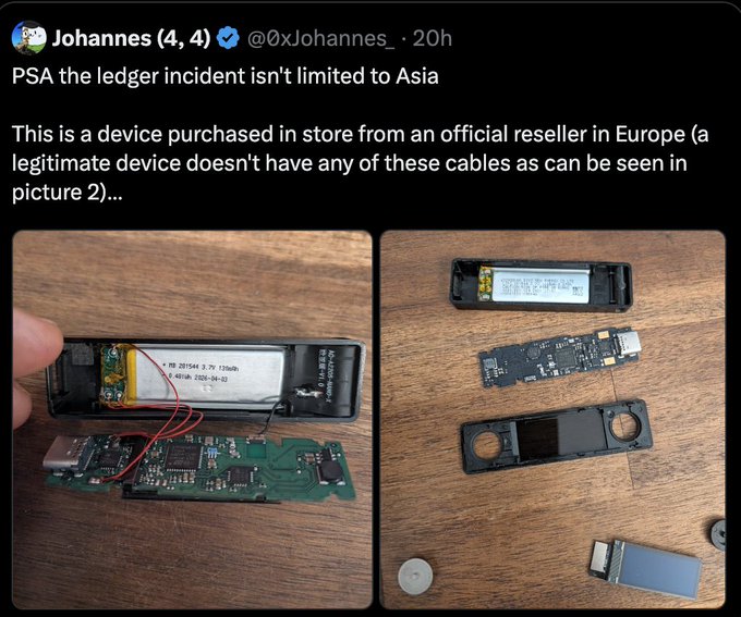 A tweet from Johannes (@0xJohannes_) showing a tampered Ledger hardware wallet device with internal cables, warning that the Ledger incident isn't limited to Asia and comparing it to a legitimate device.