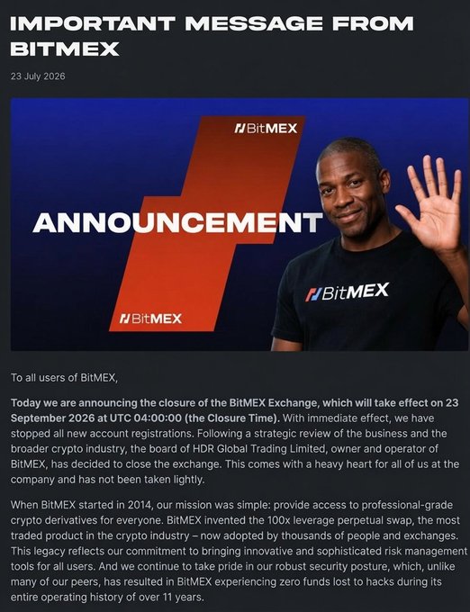 An 'IMPORTANT MESSAGE FROM BITMEX' dated 23 July 2026 announces the closure of the BitMEX Exchange effective 23 September 2026, featuring an image of a man in a BitMEX shirt waving.