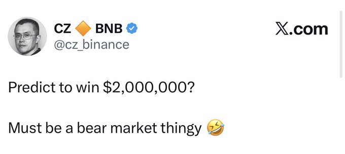 "Prediction to win $2,000,000? Must be a bear market thing".