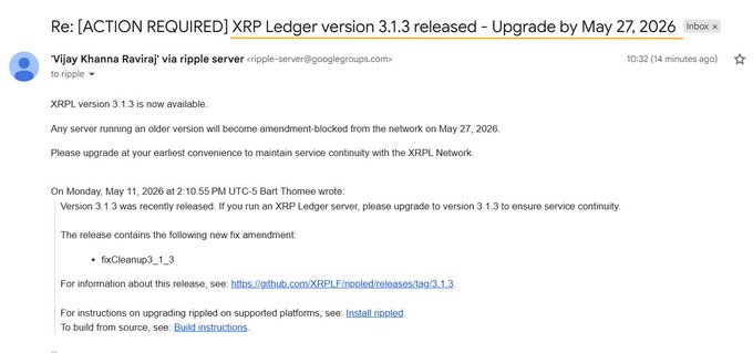 The image shows a screenshot of an email message with a brown background. The main focus of the image is a text box containing information about upgrading to version 3.1.3 of XRP Ledger, which is now live for all servers by May 26, 2006 or risk being amendment-blocked from the network. The email also mentions that any server running an older version will become amendment-blocked and must be upgraded.