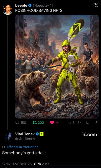 Tweet by beeple (@beeple) captioned "ROBINHOOD SAVING NFTS" showing a Robin Hood figure in green saving a white cat among bears in a ruined city, quoted by Vlad Tenev (@vladtenev) saying "Somebody's gotta do it" with 8.7K views on 12/08/2026.