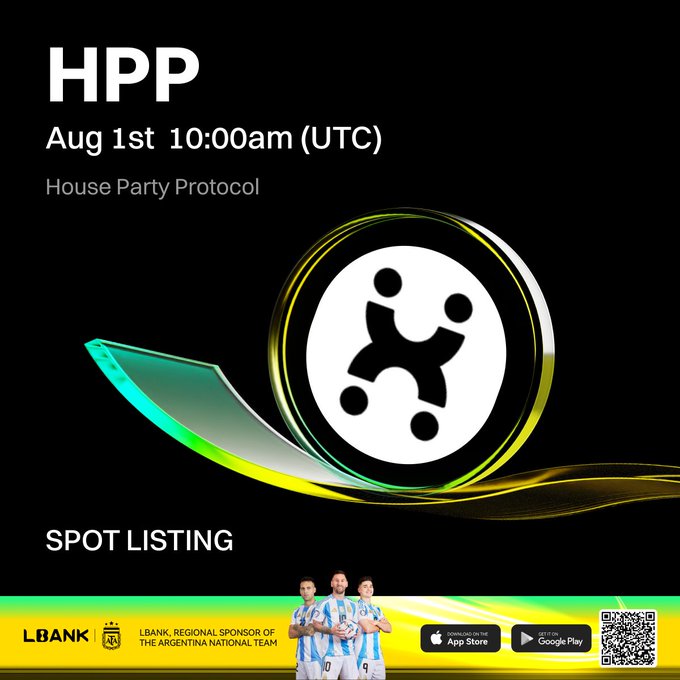 A promotional graphic announces "HPP - House Party Protocol" launching Aug 1st at 10:00am (UTC), featuring a logo with a stylized figure and sponsor information for LBANK and the Argentina National Team.