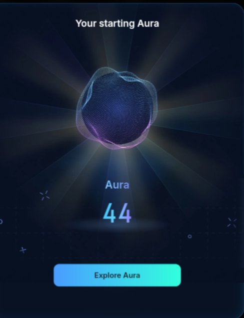 A glowing 3D orb on a dark background displays 'Your starting Aura' with a score of 44 and an 'Explore Aura' button below.