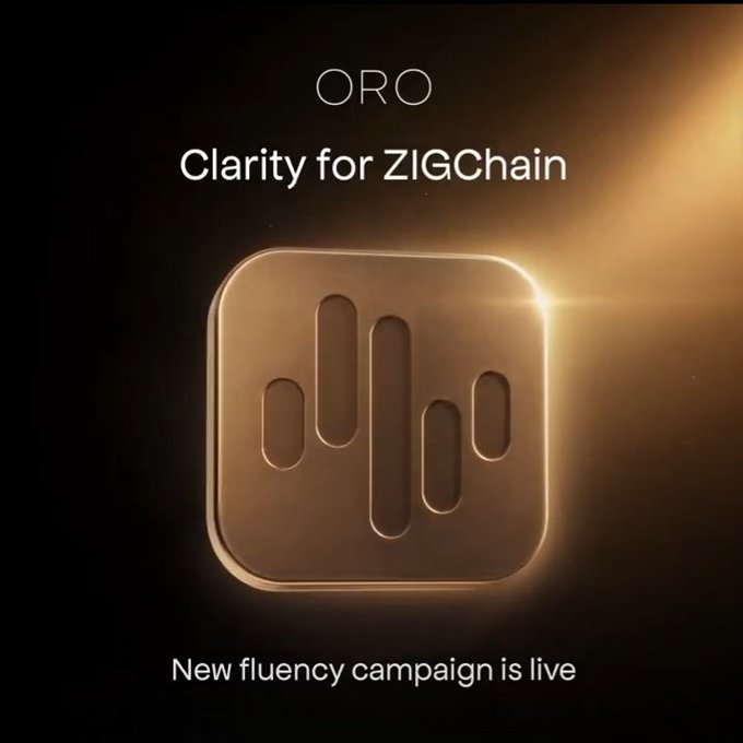 A promotional image for 'ORO - Clarity for ZIGChain' featuring a gold metallic logo with a sound wave design and text announcing 'New fluency campaign is live'.