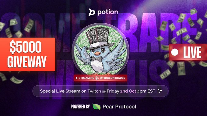 A promotional graphic for a $5000 giveaway livestream hosted on Potion, featuring a blue penguin mascot in a top hat alongside a "LIVE" indicator, with text announcing a "Special Live Stream on Twitch @ Friday 2nd Oct 4pm EST" powered by Pear Protocol at @Pidgeontrades—tied to the post's clipper bounty contest encouraging viewers to clip and share highlights before the October 9 deadline.