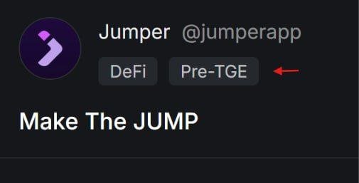 A profile banner for 'Jumper @jumperapp' tagged with 'DeFi' and 'Pre-TGE' labels, with the tagline 'Make The JUMP' and a red arrow pointing to the Pre-TGE tag.