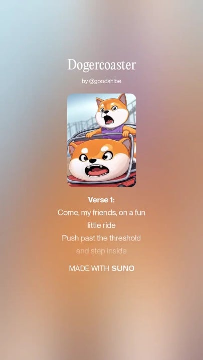 A screenshot from Suno titled "Dogercoaster" by @goodshibe, featuring an illustration of two alarmed Shiba Inu dogs on a roller coaster, with Verse 1 lyrics displayed below reading "Come, my friends, on a fun little ride, Push past the threshold and step inside."