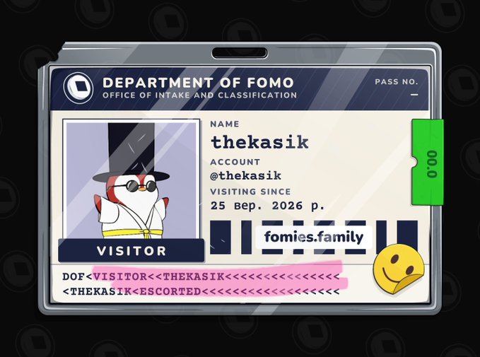 A digital visitor ID card from the 'Department of Fomo' for user 'thekasik' from 'fomies.family', visiting since 25 Bep. 2026, featuring a cartoon penguin character.