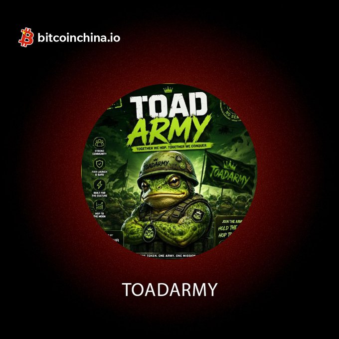 A promotional graphic for 'TOAD ARMY' featuring a cartoon toad soldier, with the bitcoinchina.io logo in the top left corner.