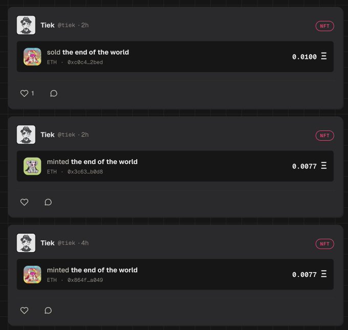 A social media feed showing three NFT transaction posts by user 'Tiek' (@tiek), including activity for items like 'sold the end of the world' and 'minted the end of the world' priced in ETH (0.0100 and 0.0077).