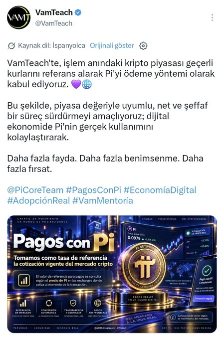 The image is a Spanish-language tweet from VamTeach (@VamTeach) announcing that Pi Network is now accepted as a payment method, with the rate referenced against current crypto market prices. The accompanying graphic titled "Pagos con Pi" (Payments with Pi) displays Pi Core Team tags and highlights benefits like automatic conversion, transparent compliance, and secure market-based pricing at an exchange rate of 0.0979.