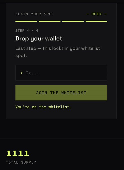 A dark-themed website screenshot showing a "CLAIM YOUR SPOT" whitelist form at step 4/4 titled "Drop your wallet," featuring an ethereum wallet address field and a green "JOIN THE WHITELIST" button, with "1111 TOTAL SUPPLY" displayed at the bottom—aligning with the post's instructions to submit an ETH wallet for a free mint with a total supply of 1,111.