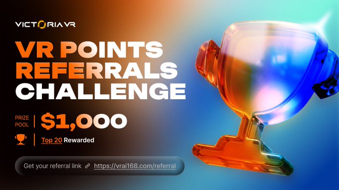 A promotional banner for Victoria VR's "VR Points Referrals Challenge," featuring a colorful 3D trophy and a $1,000 prize pool to be split among the top 20 participants who earn the most verified referral points, with a link to https://vrai168.com/referral.