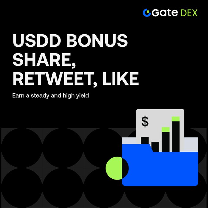 The image is a Gate DEX promotional graphic on a black background featuring the headline "USDD BONUS SHARE, RETWEET, LIKE" with the subtext "Earn a steady and high yield," alongside a blue folder illustration displaying a dollar sign and ascending bar chart with a glowing green coin. It visually reinforces the accompanying post's message about sharing and engaging with Gate DEX's new dual-chain USDD staking promotion offering steady, high APY yields.
