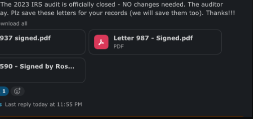 A message stating "The 2023 IRS audit is officially closed - NO changes needed," with attached PDF files including "Letter 987 - Signed.pdf" and "590 - Signed by Ros..."