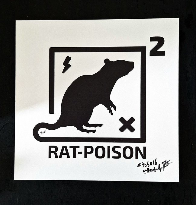 A black and white sticker shows a rat silhouette with a lightning bolt and an X, labeled 'RAT-POISON 2' with a handwritten signature and '#965016.'
