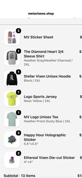 A mobile shopping cart from metavixens.shop lists items including 'MV Sticker Sheet', 'The Diamond Heart 3/4 Sleeve Shirt', 'Stellar Vixen Unisex Hoodie', 'Logo Sports Jersey', 'MV Logo Unisex Tee', 'Happy Hour Holographic Sticker', and 'Ethereal Vixen Die-cut Sticker'.