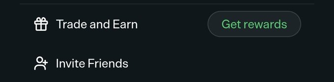 A dark-themed mobile app interface shows menu options 'Trade and Earn' with a green 'Get rewards' button, and 'Invite Friends' below.