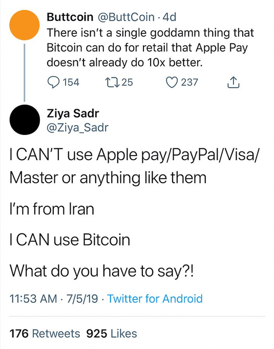 A Twitter exchange where user @ButtCoin claims Bitcoin offers nothing over Apple Pay for retail, prompting @Ziya_Sadr to respond that as someone from Iran, he can't use Apple Pay, PayPal, Visa, or Mastercard but can use Bitcoin—illustrating a real-world use case for cryptocurrency under financial sanctions.