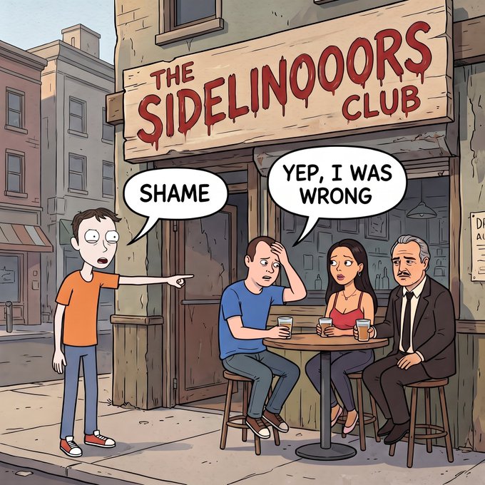 A cartoon scene outside a bar called "THE SIDELINOOORS CLUB" where a man in an orange shirt points and shouts "SHAME" at people sitting at a table, one of whom says "YEP, I WAS WRONG".