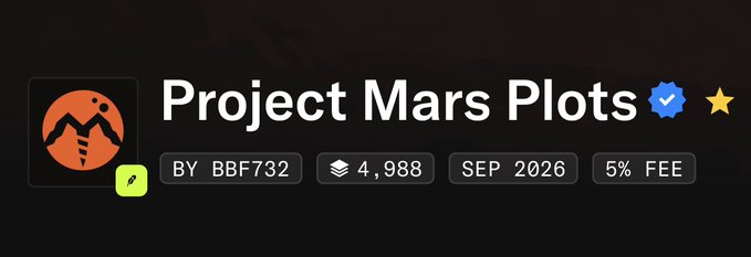 A banner for an NFT or digital project titled 'Project Mars Plots' by BBF732, featuring a verified badge and a star icon, with details indicating 4,988 items, a date of SEP 2026, and a 5% fee.