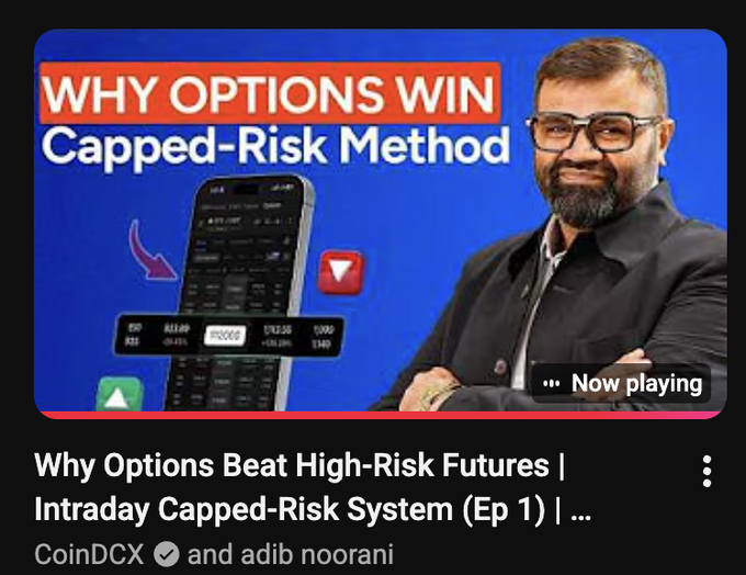 The image is a YouTube thumbnail from CoinDCX featuring a bearded man in glasses and a suit alongside a smartphone displaying a trading app interface with options data (showing "PUT" and "RISK" values of 17,500 and 7,500). The title reads "Why Options Beat High-Risk Futures | Intraday Capped-Risk System (Ep 1)" by adib noorani, promoting an educational crypto options masterclass.