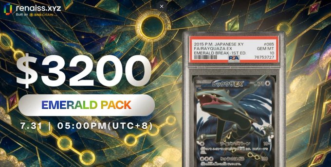 A promotional graphic for Renaiss.xyz's "Emerald Pack" priced at $3,200, launching on 7.31 at 05:00 PM (UTC+8), featuring a 2015 Japanese XY Emerald Break 1st Edition M Rayquaza EX card (#088). The image showcases the highest-value card available in the limited 1000-copy pack, with the Renaiss.xyz "Built on BNB Chain" logo in the top left corner.