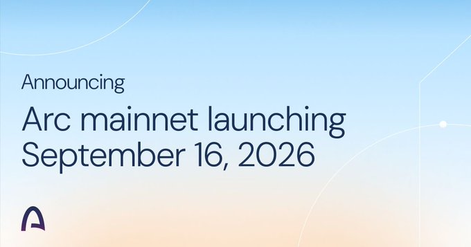 A minimalist announcement graphic with a blue-to-yellow gradient background states "Announcing Arc mainnet launching September 16, 2026" above the Arc logo.
