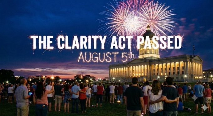 A crowd watches fireworks over the U.S. Capitol with text declaring "THE CLARITY ACT PASSED AUGUST 5th," illustrating the post's announcement of the administration targeting that date to pass the digital asset market structure bill.