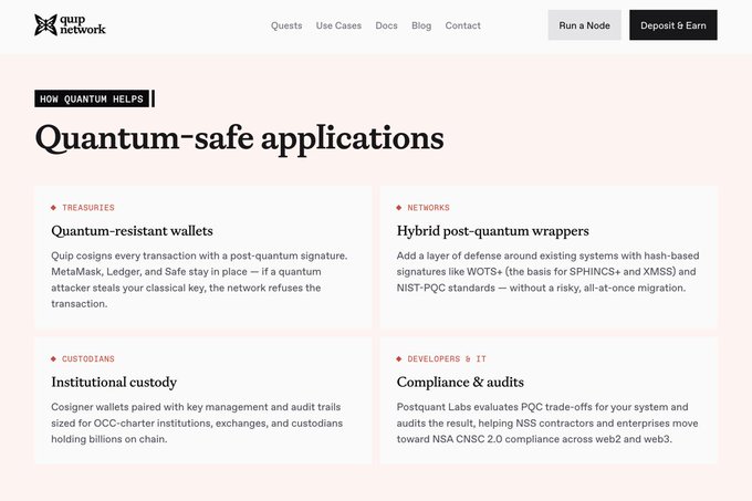 A screenshot of the Quip Network website displays 'Quantum-safe applications' with sections on Treasuries, Networks, Custodians, and Developers & IT, detailing their quantum-resistant wallets, hybrid post-quantum wrappers, institutional custody, and compliance services.