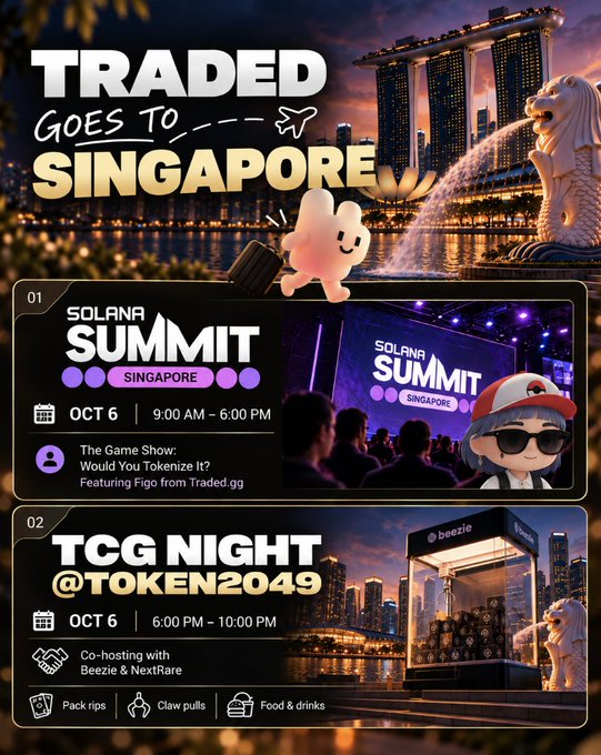 Promotional graphic titled 'TRADED GOES TO SINGAPORE' featuring events '01 SOLANA SUMMIT SINGAPORE' on Oct 6 (9:00 AM - 6:00 PM) and '02 TCG NIGHT @TOKEN2049' on Oct 6 (6:00 PM - 10:00 PM).